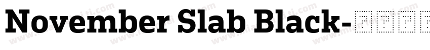 November Slab Black字体转换